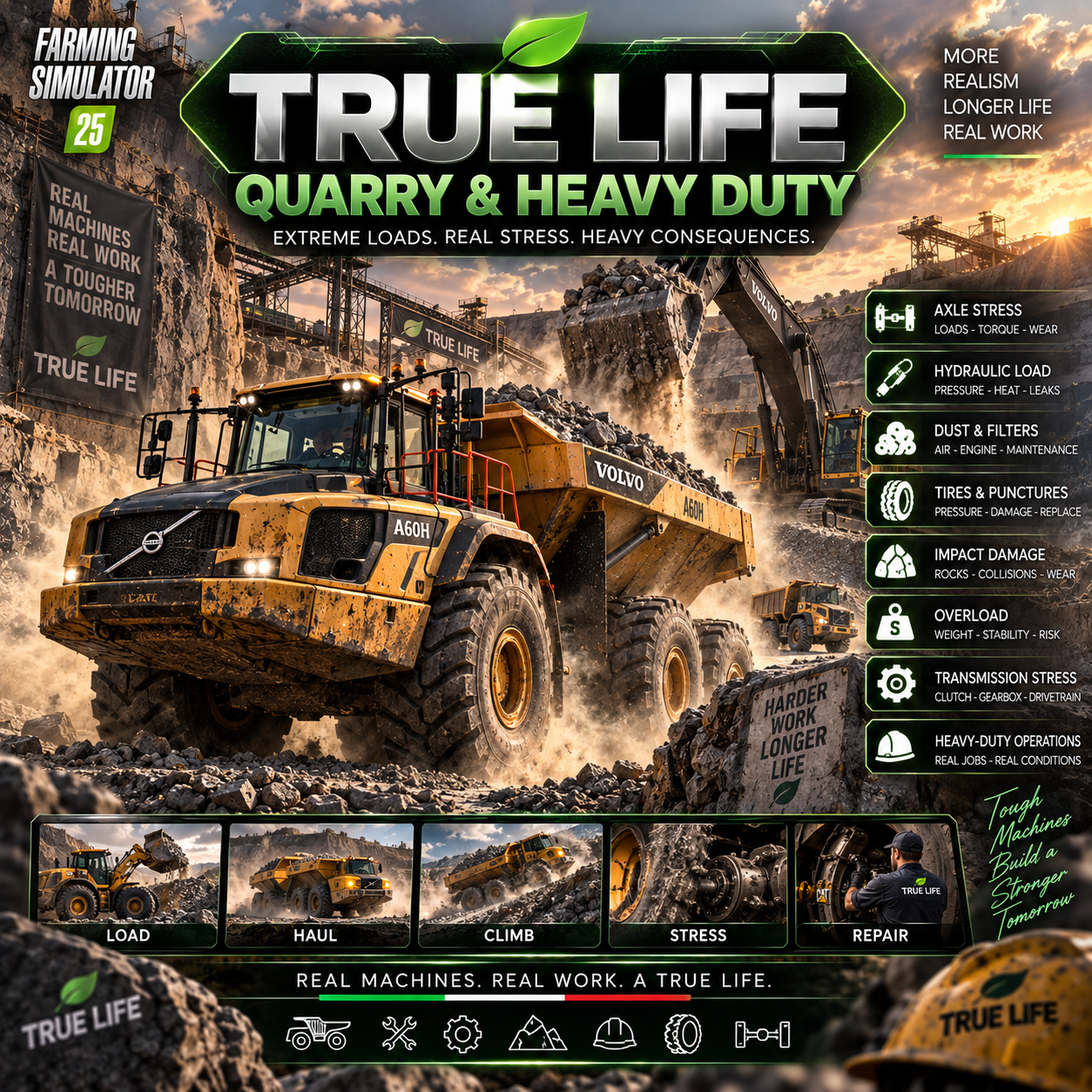 TRUE LIFE — QUARRY & HEAVY DUTY
